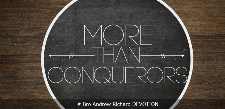 Apostel Paul declares that believers in Christ are more than conquerors through Christ who loves us.  Conqueror means a person who conquers or vanquishes. We in Christ are more than conquerors. 